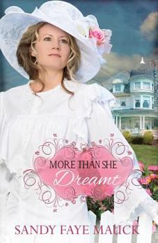 Paperback More Than She Dreamt Book