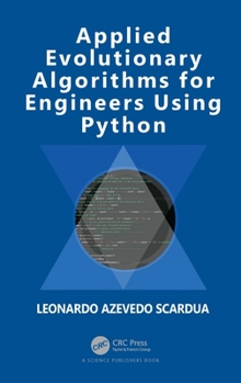 Paperback Applied Evolutionary Algorithms for Engineers Using Python Book