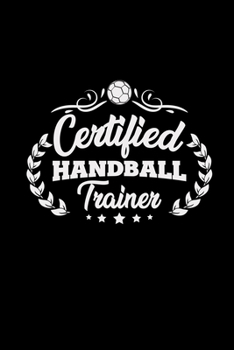Handball Trainer: Handball | 6x9  | blank with numbers paper | notebook | notes