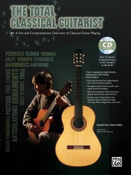 Paperback The Total Classical Guitarist [With CD (Audio)] Book
