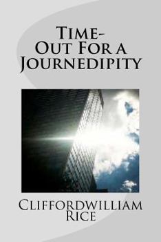 Paperback Time-Out For a Journedipity Book