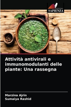 Attività antivirali e immunomodulanti delle piante: Una rassegna