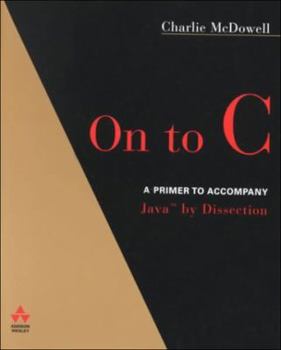Paperback Java by Dissection: Update with C Primer Book