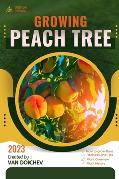 Paperback Peach Tree: Guide and overview Book