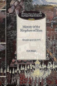 History of the Kingdom of Siam