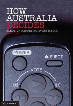 Paperback How Australia Decides Book