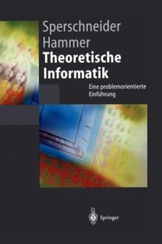 Paperback Theoretische Informatik: Eine Problemorientierte Einführung [German] Book