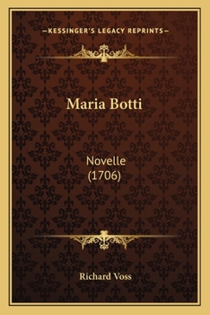 Paperback Maria Botti: Novelle (1706) [German] Book