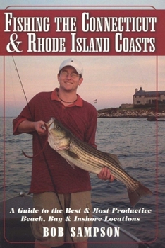 Paperback Fishing the Connecticut and Rhode Island Coasts Book
