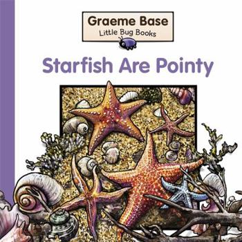 Starfish Are Pointy - Book  of the Little Bug Books