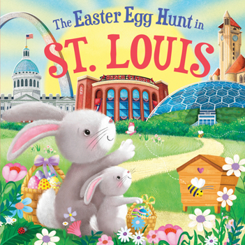 Hardcover The Easter Egg Hunt in St. Louis Book