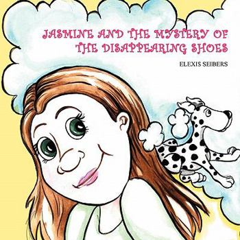 Paperback Jasmine and the Mystery of the Disappearing Shoes Book