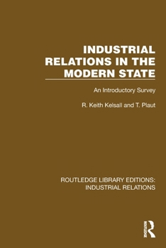 Paperback Industrial Relations in the Modern State: An Introductory Survey Book