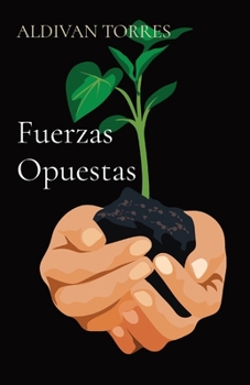 Paperback Fuerzas Opuestas [Spanish] Book