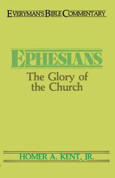 Paperback Ephesians- Everyman's Bible Commentary: The Glory of the Church Book