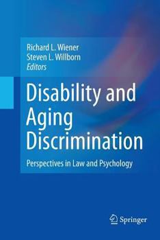 Paperback Disability and Aging Discrimination: Perspectives in Law and Psychology Book