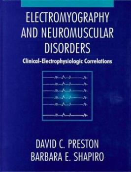 Hardcover Electromyography and Neuromuscular Disorders Book
