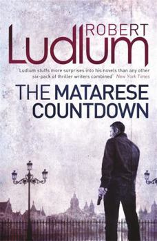 The Matarese Countdown - Book #2 of the Matarese Dynasty
