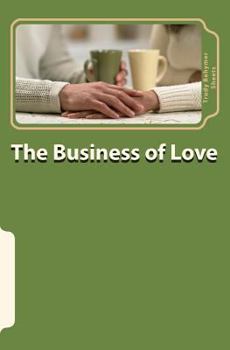 Paperback The Business of Love Book