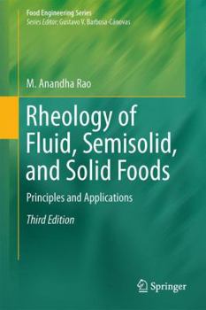 Hardcover Rheology of Fluid, Semisolid, and Solid Foods: Principles and Applications Book