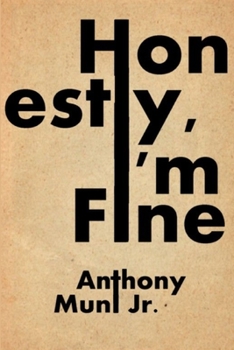 Paperback Honestly, I'm Fine Book