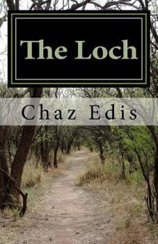 Paperback The Loch: A Collection of Short Stories Book