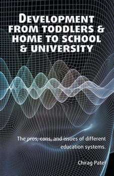 Paperback Development from Toddlers & Home to School & University Book