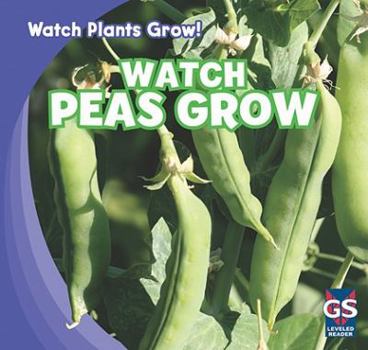 Library Binding Watch Peas Grow Book