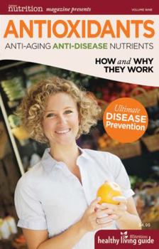 Paperback Antioxidants: Anti-Aging, Anti-Disease Nutrients Book