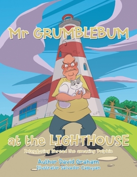 Paperback Mr Grumblebum at the Lighthouse Book