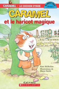 Paperback Caramel et le haricot magique Niv.3 [French] Book