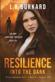 RESILIENCE: INTO THE DARK - Book #2 of the Pulse Effex