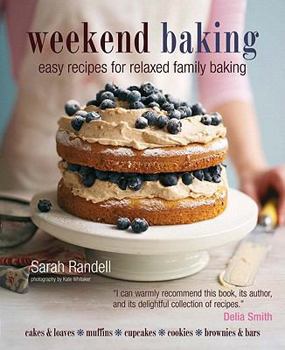 Hardcover Weekend Baking: Relaxed Recipes for Family Baking Book