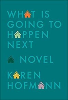 Paperback What Is Going to Happen Next Book