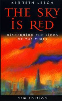 Hardcover The Sky Is Red: Discerning the Signs of the Times Book