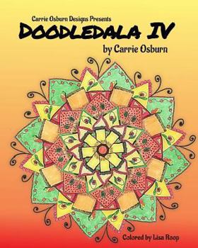 Paperback Doodledala IV: A Collection of Doodlestyle Mandalas Book