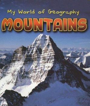 Paperback Mountains (My World of Geography) Book