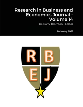 Paperback Research in Business and Economics Journal - Volume 14: Dr. Barry Thornton - Editor Book