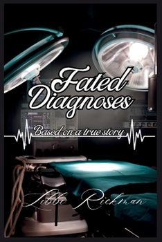 Paperback Fated Diagnoses Book