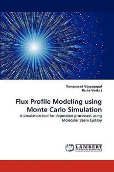 Paperback Flux Profile Modeling using Monte Carlo Simulation Book