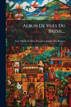 Paperback Albun De Vues Du Brésil... [French] Book