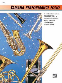 Paperback Yamaha Performance Folio (Tuba) (Yamaha Band Method) Book