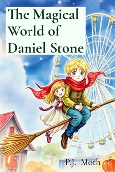 Paperback The Magical World of Daniel Stone Book