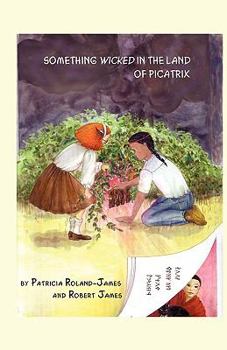 Paperback Something Wicked in the Land of Picatrix Book