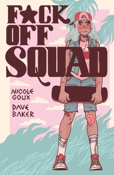 Paperback F*ck Off Squad: Remastered Edition Book