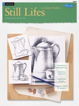 Paperback Drawing: Still Lifes with Gene Franks Book