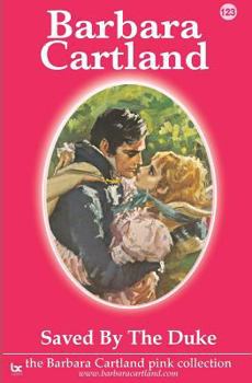 Paperback Saved by the Duke (The Pink Collection) Book