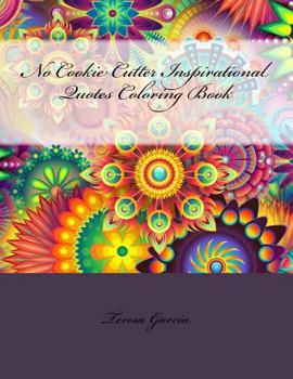 Paperback No Cookie Cutter Inspirational Quotes Coloring Book