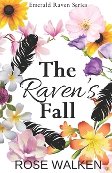 Paperback The Raven's Fall: Emerald Raven Series Book