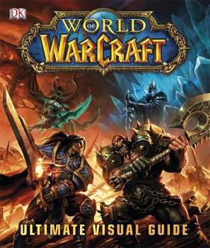 Hardcover World of Warcraft Ultimate Visual Guide Book